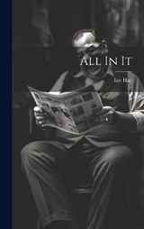 All In It - Ian Hay - 9781019460061
