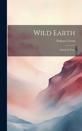 Wild Earth; a Book of Verse
