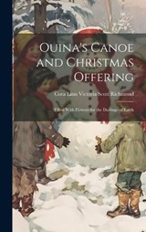 Ouina's Canoe and Christmas Offering - Cora Linn Victoria Scott Richmond - 9781019512432