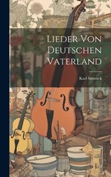 Lieder Von Deutschen Vaterland - Karl Simrock - 9781019522264