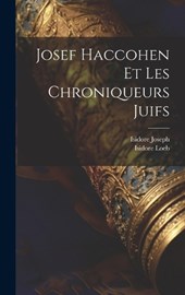 Josef Haccohen Et Les Chroniqueurs Juifs