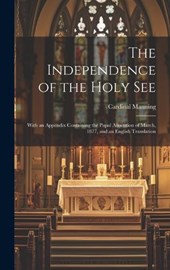 The Independence of the Holy See