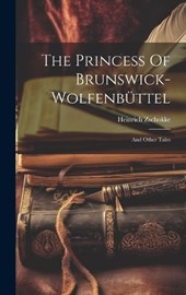 The Princess Of Brunswick-wolfenbüttel