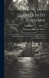 Travels Into Bokhara - Alexander Burnes - 9781019745311