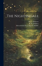 The Nightingale - H. C. (Hans Christian) 180 Andersen - 9781019768273