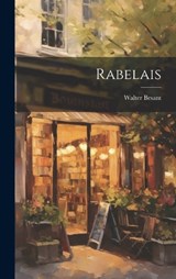 Rabelais - Walter Besant - 9781019779736