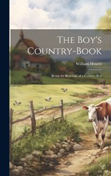 The Boy's Country-Book - William Howitt - 9781019801154