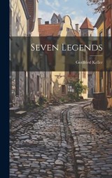 Seven Legends - Gottfried Keller - 9781019825648