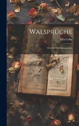 Walsprüche - Max Löbe - 9781019830031