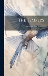 The Tempers - Williams William Carlos - 9781019834268
