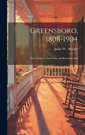 Greensboro, 1808-1904
