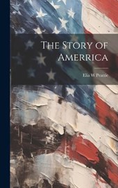 The Story of Amerrica