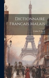 Dictionnaire Francais Malais