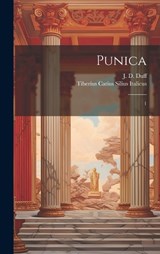 Punica - J D 1860-1940 Duff ; Tiberius Catius Silius Italicus - 9781019941676