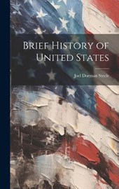 Brief History of United States