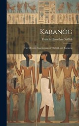 Karanòg - Francis Llewellyn Griffith - 9781020042195