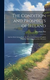 The Condition and Prospects of Ireland