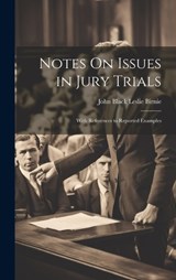 Notes On Issues in Jury Trials - John Black Leslie Birnie - 9781020066931