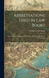 Abbreviations Used in Law Books - Charles Carroll Soule - 9781020093517