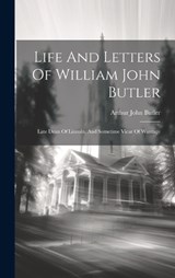 Life And Letters Of William John Butler - Arthur John Butler - 9781020130410