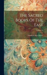 The Sacred Books Of The East; Volume 44 - Friedrich Max Müller - 9781020181962