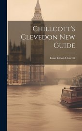 Chillcott's Clevedon New Guide