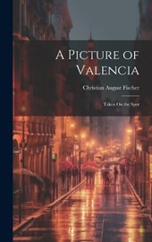 A Picture of Valencia