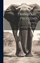 Transvaal Problems