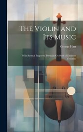 The Violin and Its Music