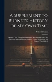 A Supplement to Burnet's History of My Own Time