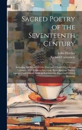 Sacred Poetry of the Seventeenth Century - Giles Fletcher ; Richard Cattermole - 9781020391101