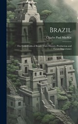 Brazil - Charles Paul MacKie - 9781020392474