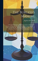 The Burgess's Manual - Frederic Merrifield - 9781020422645