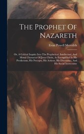 The Prophet Of Nazareth