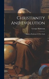 Christianity And Evolution