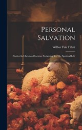 Personal Salvation - Wilbur Fisk Tillett - 9781020446740