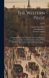 The Western Pilot - Samuel Cumings ; Charles Derek Ross ; John Klinefelter - 9781020517471