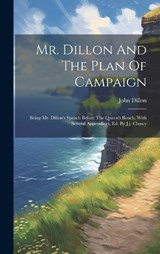 Mr. Dillon And The Plan Of Campaign - John Dillon - 9781020570117