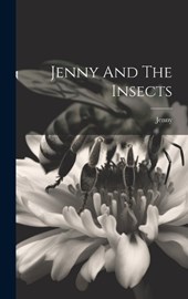 Jenny And The Insects