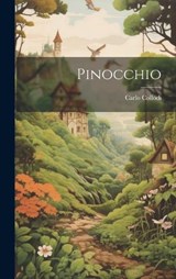 Pinocchio - Carlo Collodi - 9781020677205