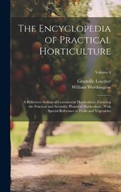 The Encyclopedia of Practical Horticulture