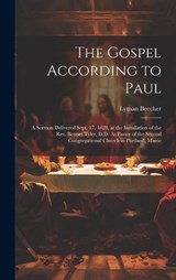 The Gospel According to Paul - Lyman Beecher - 9781020732690