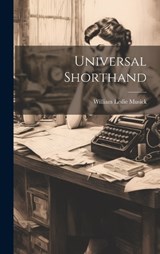 Universal Shorthand - William Leslie Musick - 9781020766152