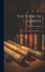 The Book of Genesis - François Lenormant - 9781020788505