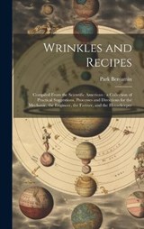 Wrinkles and Recipes - Park Benjamin - 9781020802348