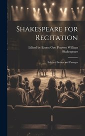 Shakespeare for Recitation