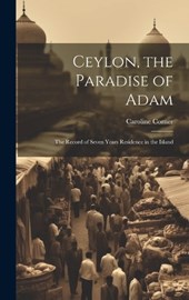 Ceylon, the Paradise of Adam