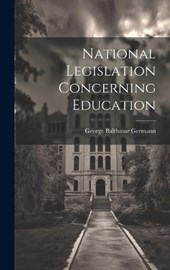 National Legislation Concerning Education