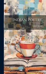 Indian Poetry - Edwin Arnold - 9781020846793