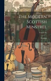 The Modern Scottish Minstrel; Volume IV